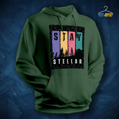 Bottle Green Unisex Hoodie with a design in front saying Stay Stellar for astronomy enthusiasts and sky gazers.