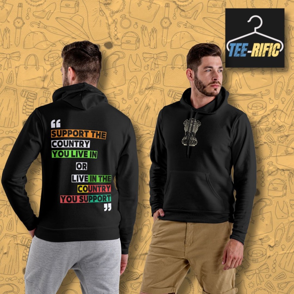 Support The Country You Live In- Unisex Hoodie